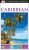 Caribbean - DK Eyewitness Travel Guide - neuveden