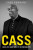Cass - Hard Life, Hard Man: My Autobiography - Cass Pennant