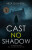 Cast No Shadow - Nick Quantrill