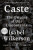 Caste - Wilkerson Isabel