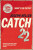 Catch-22: 50th Anniversary Edition - Joseph Heller