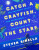 Catch a Crayfish, Count the Stars - Steven Rinella