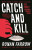 Catch and Kill - Farrow Ronan
