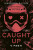 Caught Up: V pasti - Navessa Allen