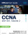 CCNA 200-301 Official Cert Guide, Volume 2 - Wendell Odom,David Hucaby,Jason Gooley