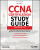 CCNA Certification Study Guide Volume 1 - Todd Lammle,Donald Robb