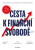 Cesta k finanční svobodě - Ondřej Hartman, Marika Čupa, Tým FXstreet.cz