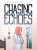 Chasing Echoes - Dan Goldman