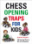 Chess Opening Traps for Kids - Graham Burgess