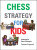 Chess Strategy for Kids - Thomas Engqvist