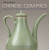 Chinese Ceramics - Jessica Harrison-Hall,Regina Krahl
