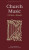 Church Music â€“ For the Care of Souls - Harold L. Senkbeil,Phillip Magness
