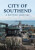 City of Southend: A Potted History - Ian Yearsley