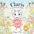 Claris and the Easter Delight - Megan Hess
