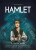 Classics in Graphics: Shakespeare's Hamlet - Steve Barlow,Steve Skidmore