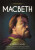Classics in Graphics: Shakespeare's Macbeth - Steve Barlow,Steve Skidmore
