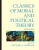 Classics of Moral and Political Theory - 