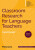 Classroom Research for Language Teachers, Second Edition - Tim Stewart