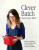 Clever Batch - Susan Jane White