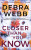 Closer Than You Know - Debra Webbová
