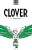 CLOVER (Hardcover Collector''s Edition) - Clamp