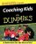 Coaching Kids for Dummies - Wolff Rick