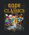 Code the Classics Volume I - Eben Upton,Andrew Gillett,Liz Upton,David Crookes