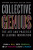 Collective Genius - Emily Truelove,Linda A. Hill,Kent Lineback,Greg Brandeau