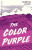 Color Purple - Alice Walker