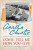 Come, Tell Me How You Live - Agatha Christie