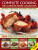 Complete Cooking: the Ultimate Recipe Collection - Jenni Fleetwood,Martha Day,Anne Hildyard