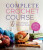 Complete Crochet Course - Shannon Mullett-Bowlsby,Jason Mullett-Bowlsby