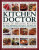 Complete Illustrated Kitchen Doctor Book of Healing Recipes - Anne Freshwater