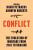Conflict: The Evolution of Warfare from 1945 to Ukraine - Andrew Roberts,Petraeus David