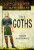 Conquerors of the Roman Empire: The Goths - Simon MacDowall
