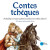 Contes tcheques - Sophie Lefevre