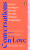 Conversations on Love: with Philippa Perry, Dolly Alderton, Roxane Gay, Stephen Grosz, Esther Perel, and many more - Aimée Lutkin,Lunn Natasha