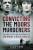 Convicting the Moors Murderers - Chris Cook