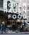 Copenhagen Food: Stories, traditions and recipes - Trine Hahnemann