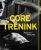Core trénink - Posilování středu těla - Alexander Hoheneder,Thomas Münch