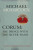 Corum: The Prince With the Silver Hand - Michael Moorcock