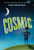 Cosmic - Frank Cottrell Boyce