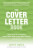 Cover Letter Book, The - James Innes