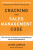 Cracking the Sales Management Code: The Secrets to Measuring and Managing Sales Performance - Jason Jordan,Michelle Vazzana