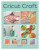 Cricut Craft - Paula Milner
