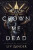 Crown Me Dead - Liv Zander