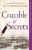 Crucible of Secrets - S.G. MacLean