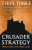 Crusader Strategy - Steve Tibble