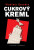 Cukrový Kreml - Vladimír Sorokin