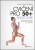 Cvičení pro 50+ Anatomie - Hollis Lance Liebman